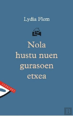 Bertrand.pt - Nola Hustu Nuen Gurasoen Etxea