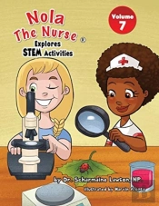 Nola The Nurse Explores Stem Activities