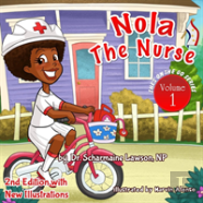Nola The Nurse Revised Vol. 1