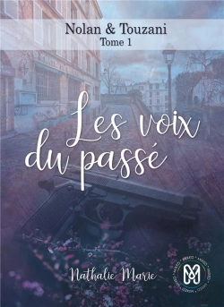 Bertrand.pt - Nolan & Touzani - T01 - Les Voix Du Passe - Nolan & Touzani T1