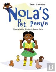 Nola'S Pet Peeve