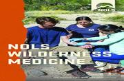 Nols Wilderness Medicine