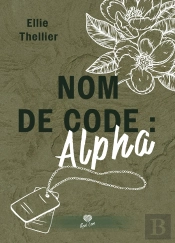 Nom De Code : Alpha