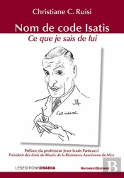Nom De Code Isatis, Ce Que Je Sais De Lui