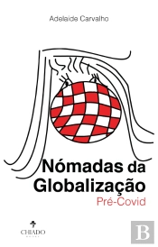 Nómadas da Globalização - Pré-Covid