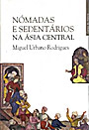 Nómadas e Sedentários na Ásia Central