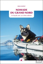 Nomade Du Grand Nord Nouvelle Edition