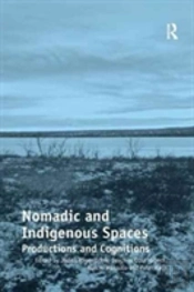 Nomadic And Indigenous Spaces