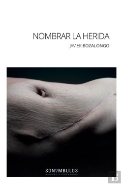 Bertrand.pt - Nombrar La Herida