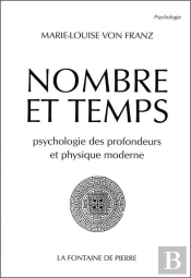 Nombre Et Temps. Psychologie Des Profondeurs Et Physique Moderne