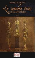 Nombre Trois Et Ses Mysteres (Le)