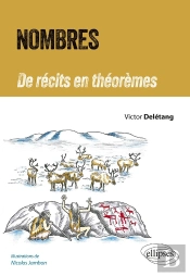 Nombres : De Récits En Théorèmes