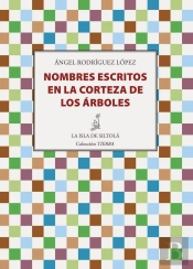 Nombres Escritos En La Corteza De Los Árboles