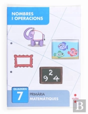 Nombres I Operacions 7. Primària