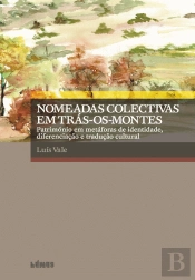 Nomeadas Colectivas em Trás-Os-Montes