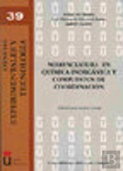 Nomenclatura En Química Inorgánica Y Compuestos De Coordinación