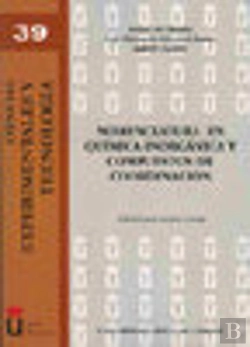 Bertrand.pt - Nomenclatura En Química Inorgánica Y Compuestos De Coordinación
