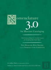 Nomenclature 3.0 For Museum Cataloging