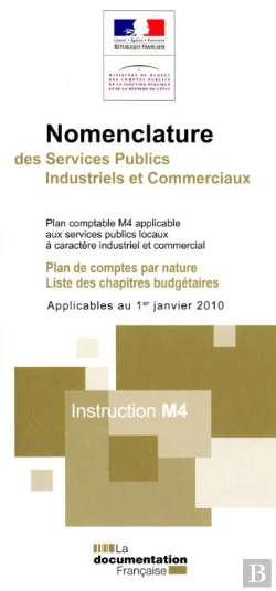 Bertrand.pt - Nomenclature Des Services Publics Industriels Et Commerciaux ; Plan Comptable M4