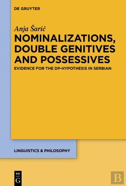 Bertrand.pt - Nominalizations, Double Genitives And Possessives