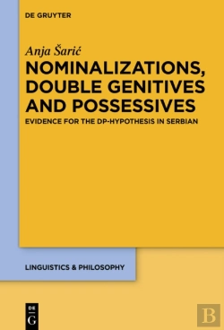 Bertrand.pt - Nominalizations, Double Genitives And Possessives
