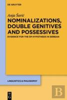 Nominalizations, Double Genitives And Possessives