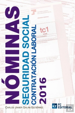 Bertrand.pt - Nóminas, Seguridad Social Y Contratación Laboral 2016