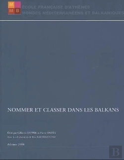 Bertrand.pt - Nommer Et Classer Dans Les Balkans