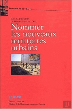 Bertrand.pt - Nommer Les Nouveaux Territoires Urbains