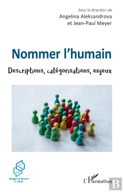 Bertrand.pt - Nommer L'Humain : Descriptions, Catégorisations, Enjeux