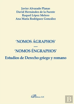 Bertrand.pt - Nomos Ágraphos. Nomos Éngraphos. Estudios De Derecho Griego Y Romano