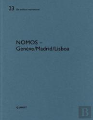 Nomos - Geneve/Lisboa/Madrid