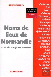 Noms De Lieux De Normandie Et Des Iles Anglosaxonnes