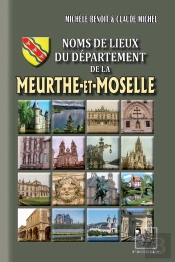 Noms De Lieux Du Département De La Meurthe-Et-Moselle