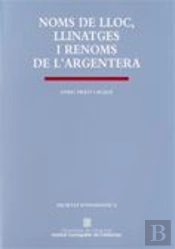 Noms De Lloc, Llinatges I Renoms De L'Argentera
