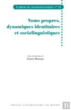Bertrand.pt - Noms Propres, Dynamiques Identitaires Et Sociolinguistiques