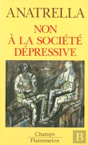 Non A La Societe Depressive
