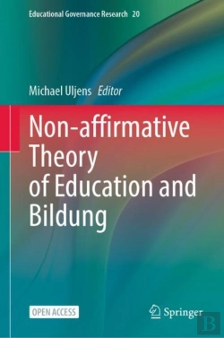 Bertrand.pt - Non-Affirmative Theory Of Education And Bildung