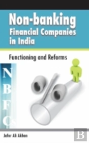 Non-Banking Financial Companies (Nbfcs) In India