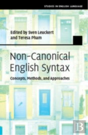 Non-Canonical English Syntax