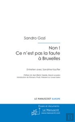 Bertrand.pt - Non ! Ce N'Est Pas La Faute À Bruxelles