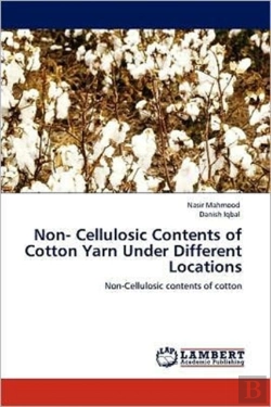 Bertrand.pt - Non- Cellulosic Contents Of Cotton Yarn Under Different Locations
