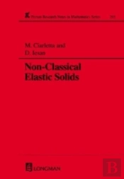Non-Classical Elastic Solids