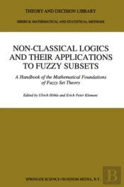 Non-Classical Logics And Their Applications To Fuzzy Subsets