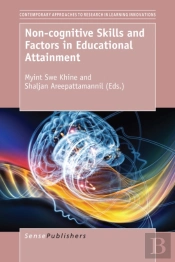 Non-Cognitive Skills And Factors In Educational Attainment