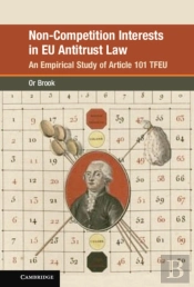 Non-Competition Interests In Eu Antitrust Law