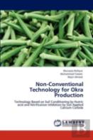 Non-Conventional Technology For Okra Production