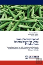 Non-Conventional Technology For Okra Production