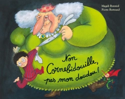 Bertrand.pt - Non Cornebidouille, Pas Mon Doudou !