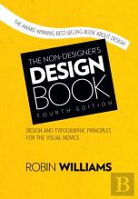Non-Designer'S Design Book, The
